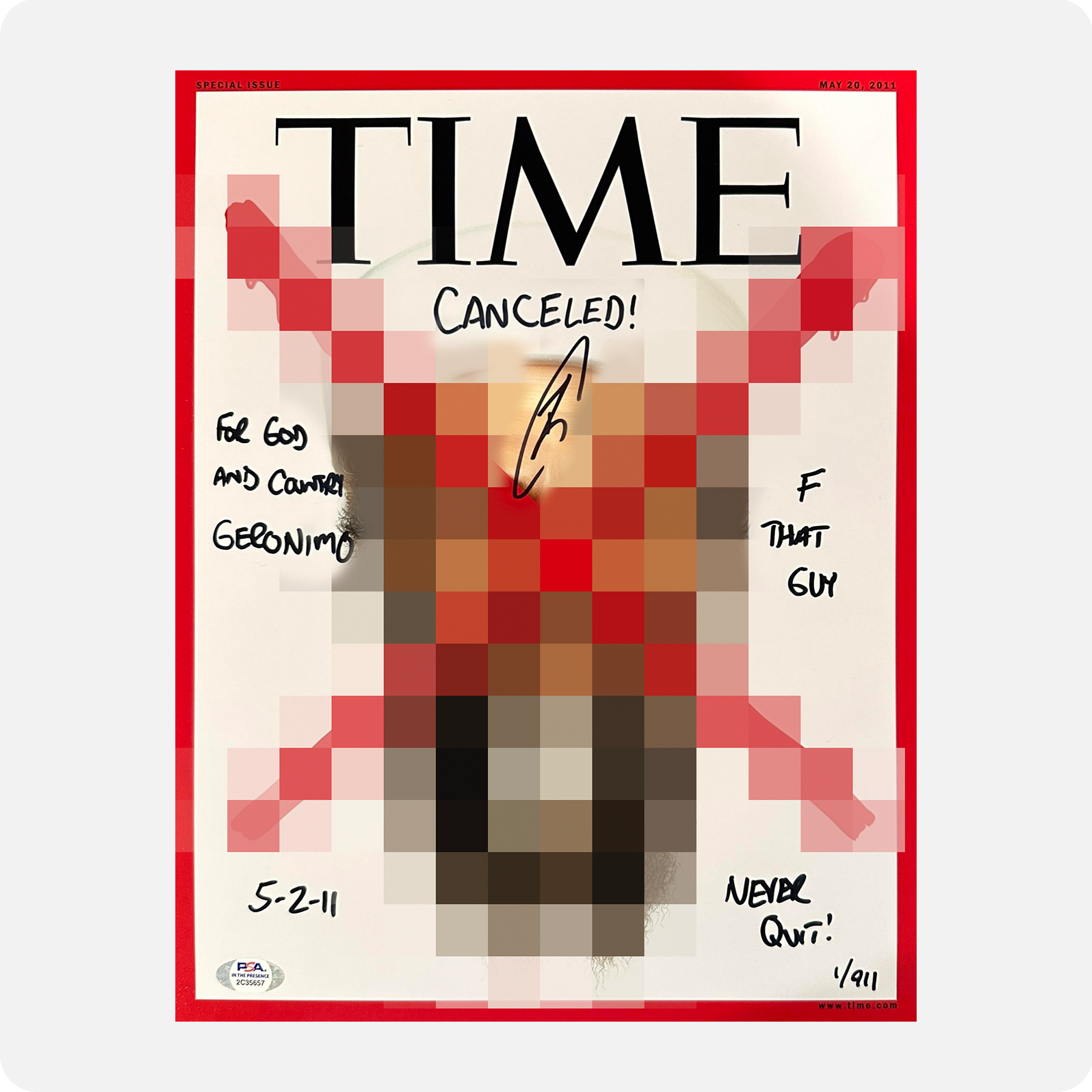 Robert O’Neill Signed Limited Edition /911 TIME Magazine 11x14 Cover w/5 Inscriptions (SENSITIVE PARTS OF IMAGE HAVE BEEN TEMPORARILY BLURRED OUT)