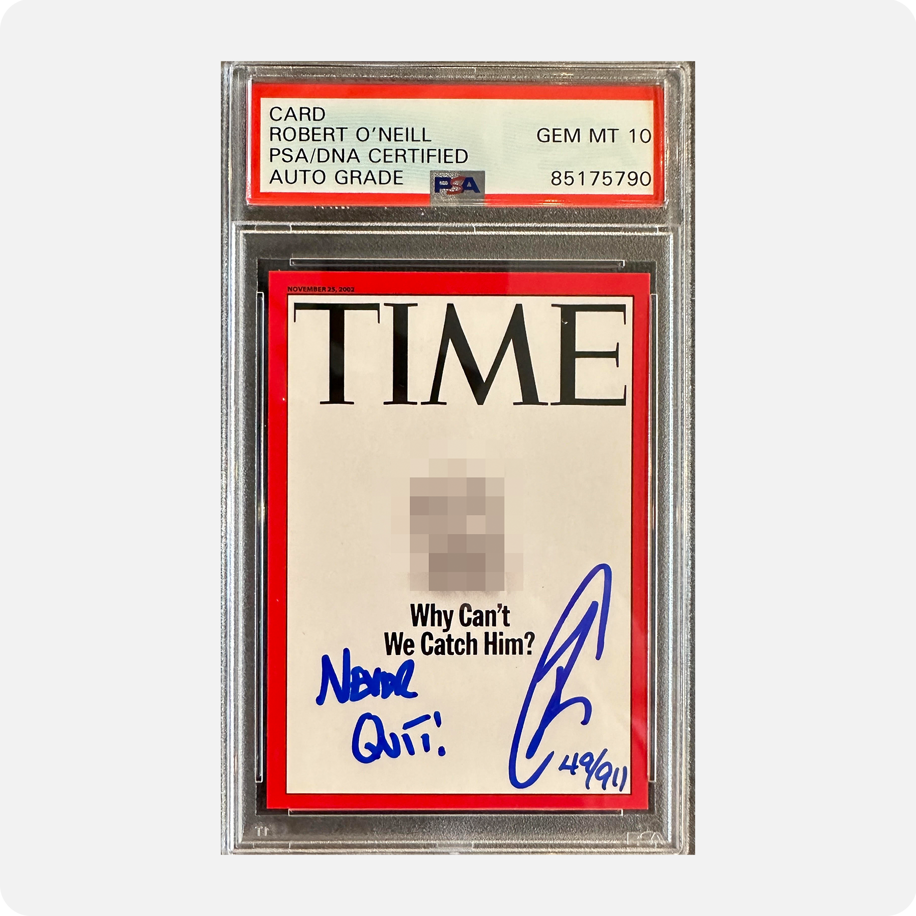 Robert O’Neill Signed Limited Edition /911 “Why Can’t We Catch Him” TIME Magazine Trading Card (SENSITIVE PARTS OF IMAGE HAVE BEEN TEMPORARILY BLURRED OUT)