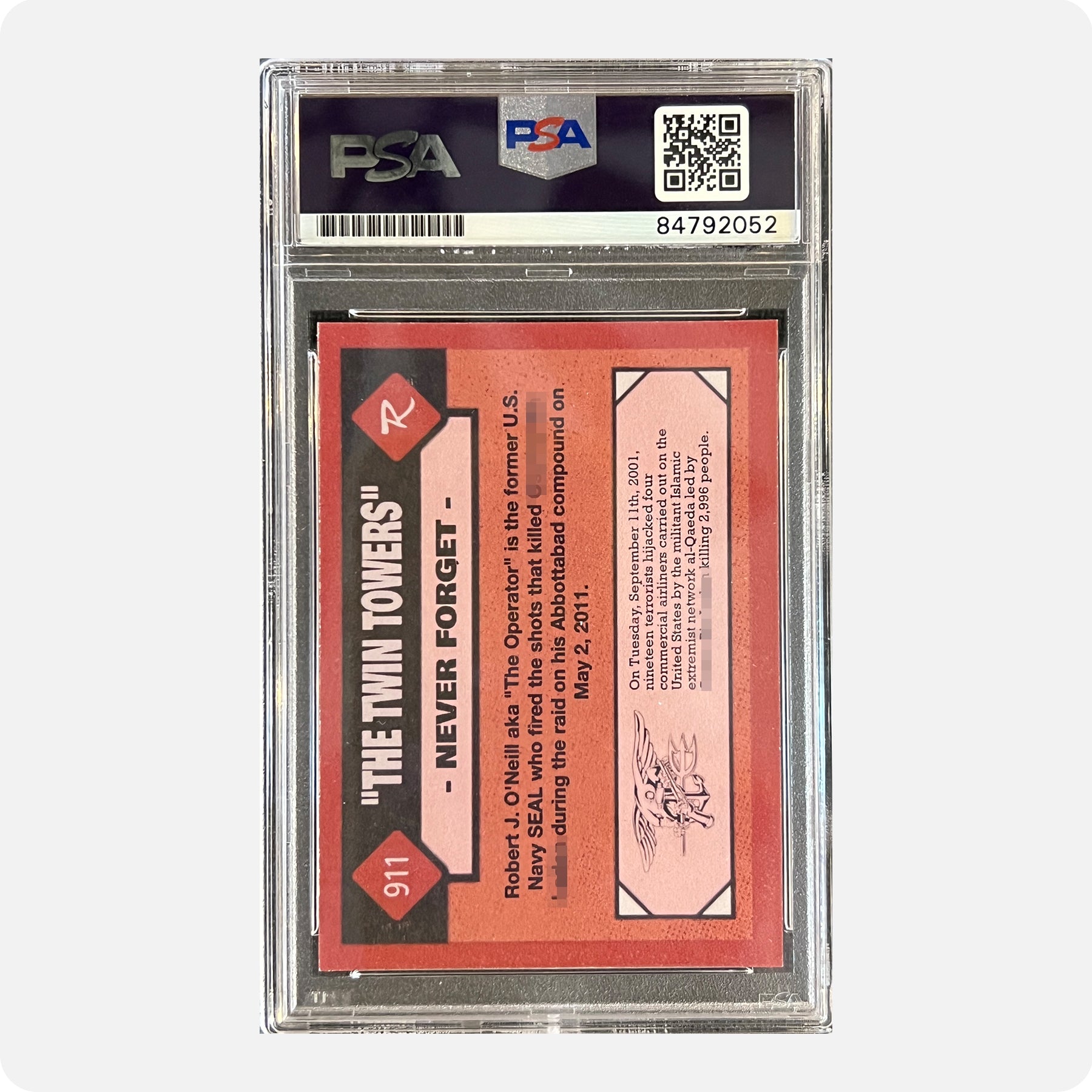 Robert O’Neill Signed Limited Edition /911 “Twin Towers Hit” Trading Card (SENSITIVE PARTS OF IMAGE HAVE BEEN TEMPORARILY BLURRED OUT)