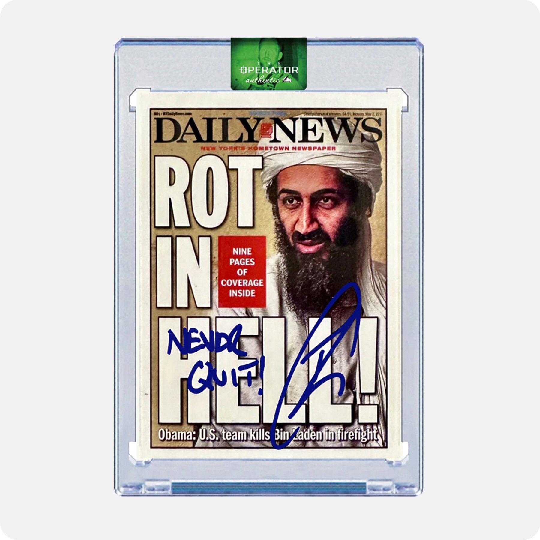 Robert O'Neill Signed Limited Edition /911 "ROT IN HELL" New York Daily News Cover Card