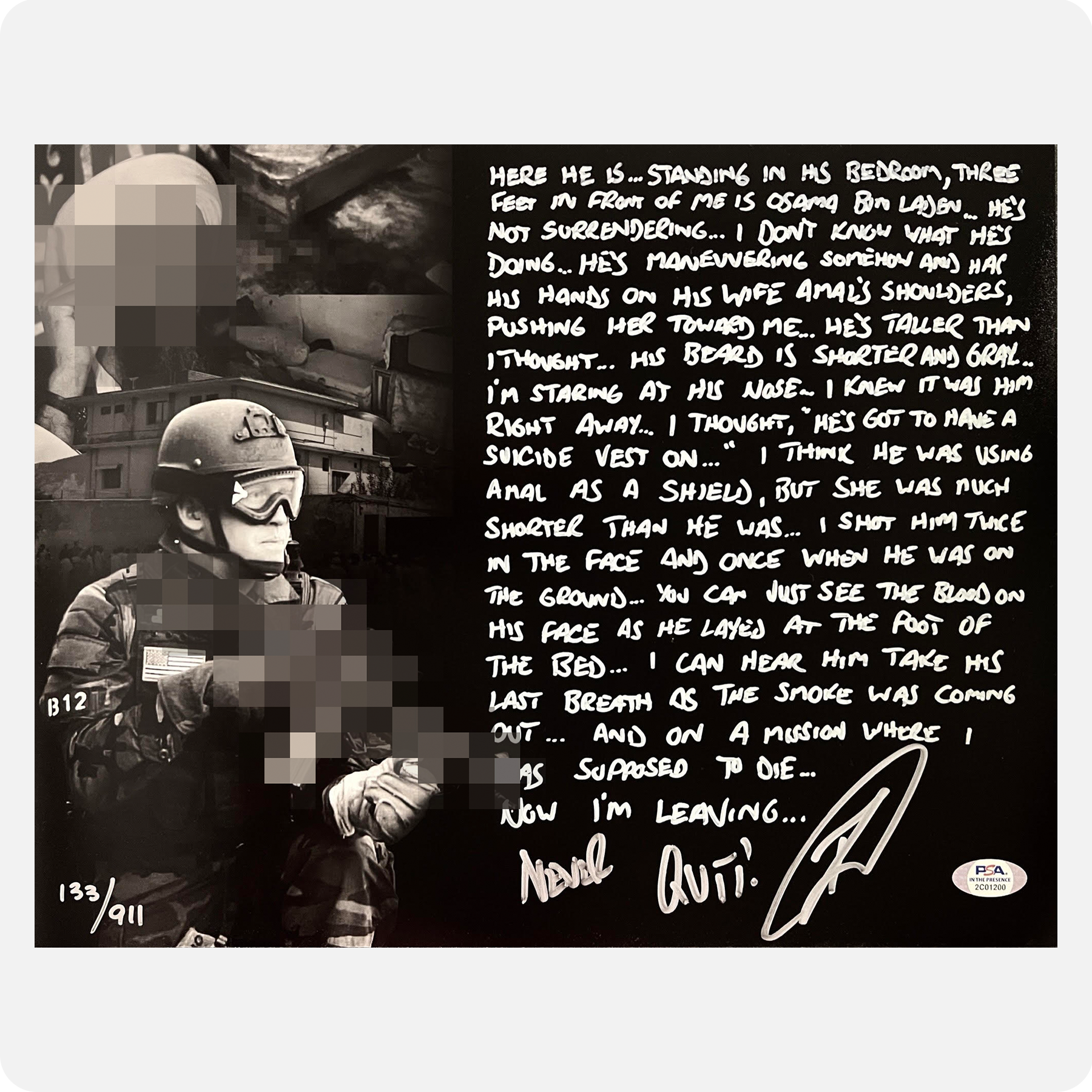 Robert O’Neill Signed Limited Edition /911 "OBL Raid Story" 11x14 Photo (SENSITIVE PARTS OF IMAGE HAVE BEEN TEMPORARILY BLURRED OUT)