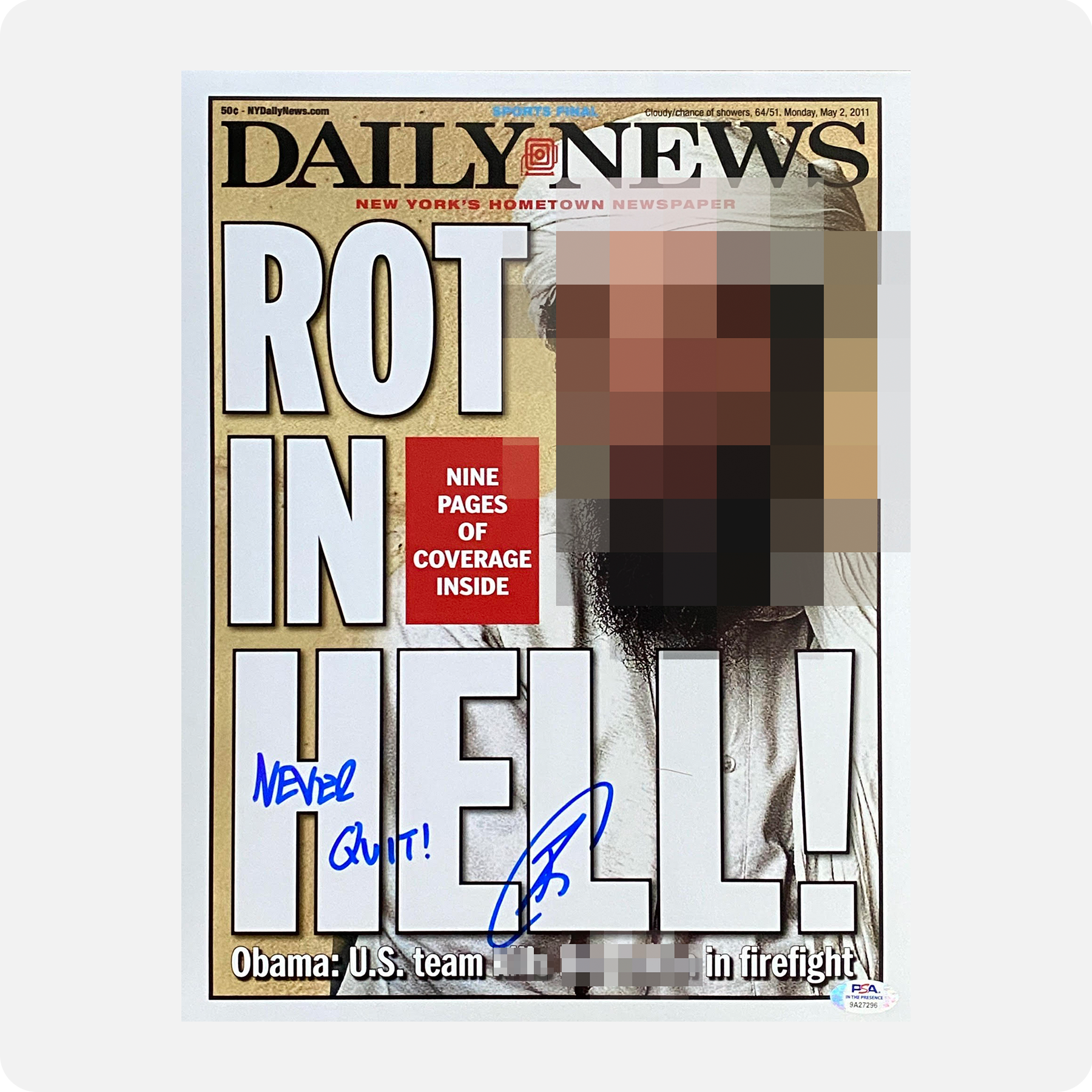 Robert O’Neill Signed “ROT IN HELL” New York Daily News Cover (SENSITIVE PARTS OF IMAGE HAVE BEEN TEMPORARILY BLURRED OUT)