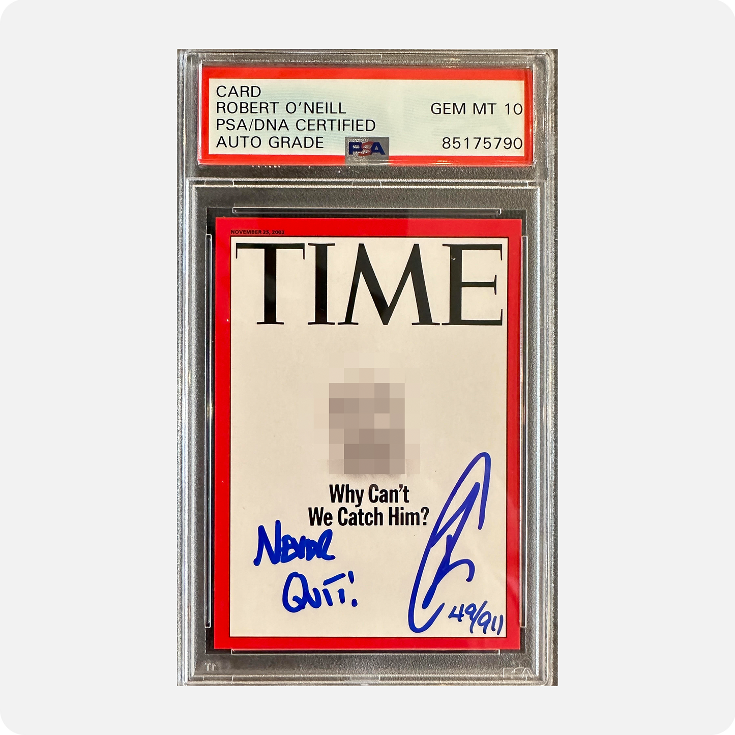 Robert O’Neill Signed Limited Edition /911 “Why Can’t We Catch Him” TIME Magazine Trading Card (SENSITIVE PARTS OF IMAGE HAVE BEEN TEMPORARILY BLURRED OUT)